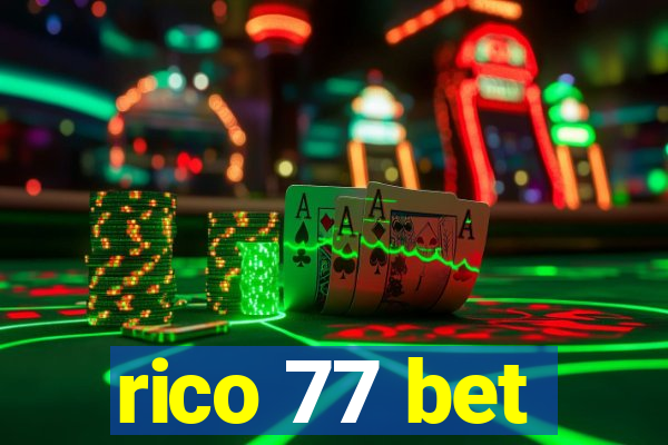 rico 77 bet